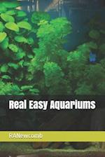 Real Easy Aquariums