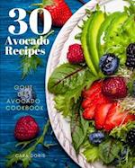 30 Avocado Recipes Gout Diet Avocado Cookbook