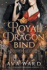 Royal Dragon Bind: Royal Dragon Shifters of Morocco #1: A Red Letter Hotel Paranormal Romance 