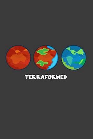 Terraformed