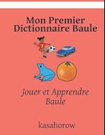 Mon Premier Dictionnaire Baule