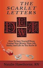 The Scarlet Letters DUI DWI