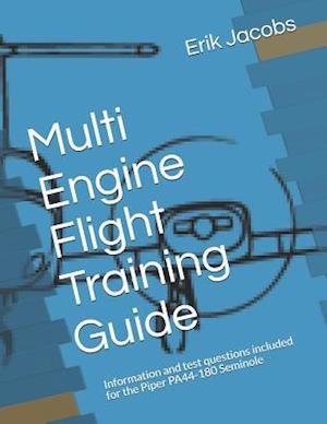 Multi Engine Flight Training Guide