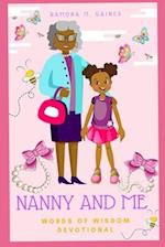 Nanny and Me Words of Wisdom Devotional