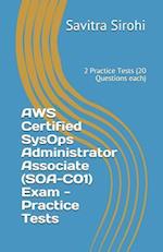 AWS Certified SysOps Administrator Associate (SOA-C01) Exam - Practice Tests