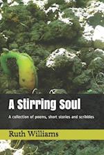 A Stirring Soul