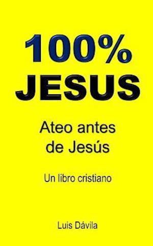 100% Jesus