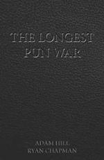 The Longest Pun War