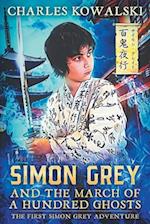 Simon Grey and the March of a Hundred Ghosts