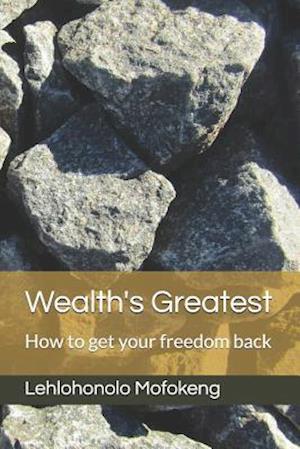 Wealth's Greatest