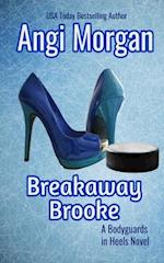 Breakaway Brooke