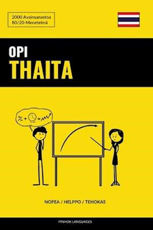 Opi Thaita - Nopea / Helppo / Tehokas