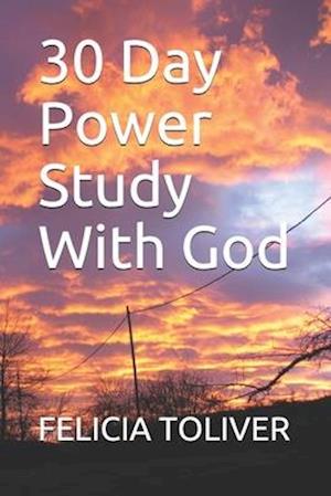 30 Day Power Study With God