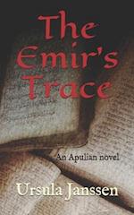The Emir's Trace: An Apulian novel 