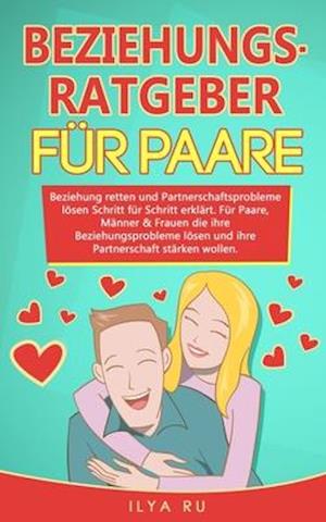 Beziehungsratgeber Für Paare