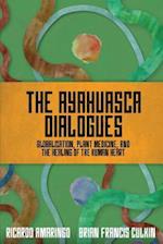 The Ayahuasca Dialogues