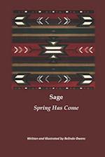 Sage Spring Has Come