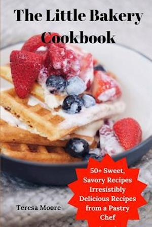 The Little Bakery Cookbook