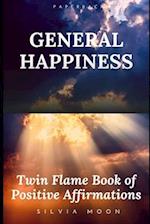 Twin Flame Book of Positive Affirmations