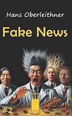 Fake News: An awesome story about the curse of discovery 