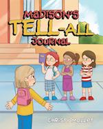 Madison's TELL-ALL Journal 