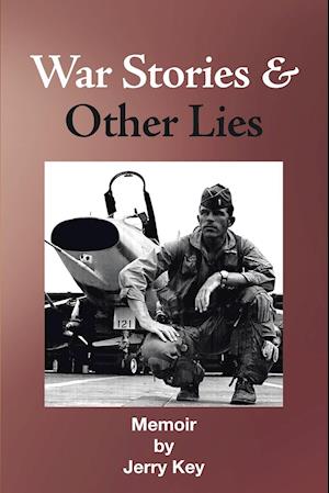 War Stories & Other Lies