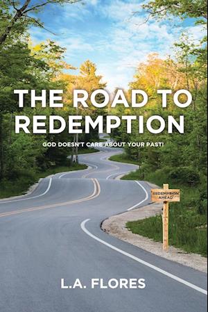 The Road to Redemption