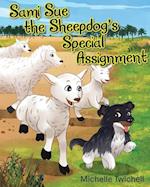 Sami Sue the Sheepdog's Special Assignment 