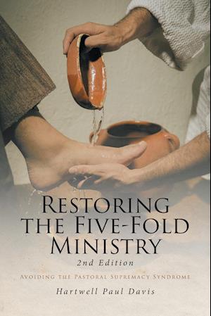 Restoring the Five-Fold Ministry