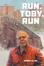 Run, Toby, Run 