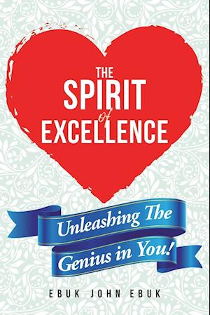 The Spirit of Excellence