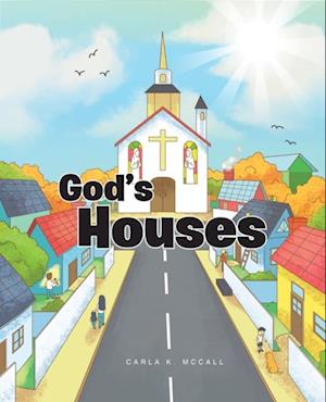 God's Houses