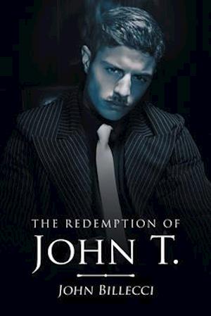 The Redemption of John T.