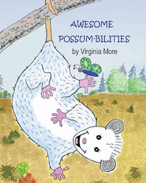 AWESOME POSSUM-BILITIES