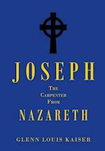 Joseph the Carpenter from Nazareth 