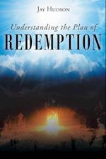 Understanding the Plan of REDEMPTION 