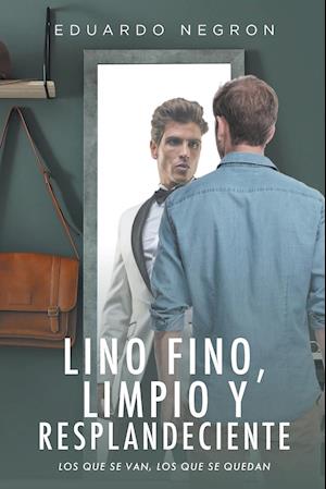 Lino fino, limpio y resplandeciente