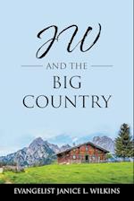 JW and the Big Country 