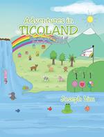 Adventures in Ticoland