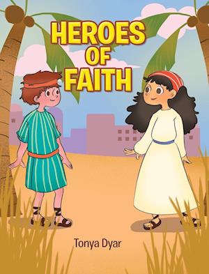 Heroes of Faith