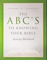 The ABC's to Knowing Your Bible