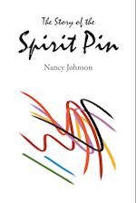 The Story of the Spirit Pin 