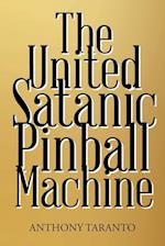 The United Satanic Pinball Machine 