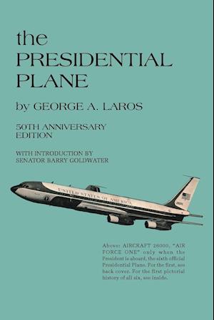 the PRESIDENTIAL PLANE