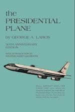 the PRESIDENTIAL PLANE 