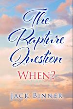 The Rapture Question