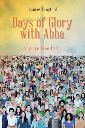 Days of Glory with Abba