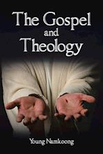 The Gospel and Theology 