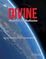 Divine Blueprints for Meditation 