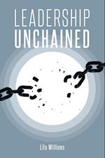 Leadership Unchained 